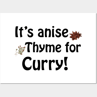 Its anise thyme for curry Posters and Art